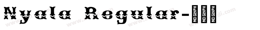 Nyala Regular字体转换